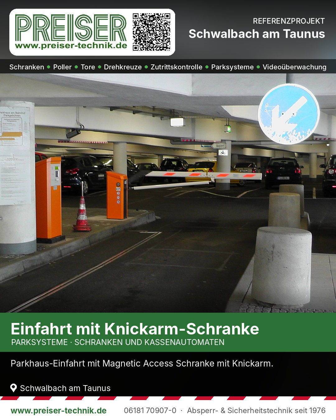 Parkhauseinfahrt mit Knickarm-Schranke in Schwalbach am Taunus